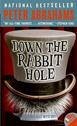 Peter Abrahams/Down the Rabbit Hole