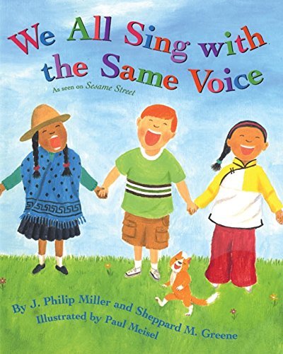 J. Philip Miller/We All Sing with the Same Voice