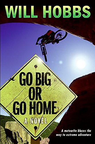 Will Hobbs/Go Big or Go Home