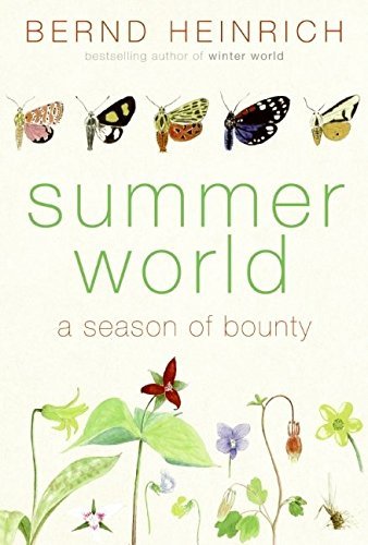 Bernd Heinrich/Summer World@A Season Of Bounty