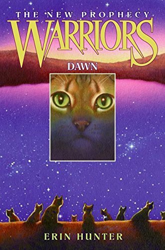 Erin Hunter/Warriors: The New Prophecy #3@Dawn