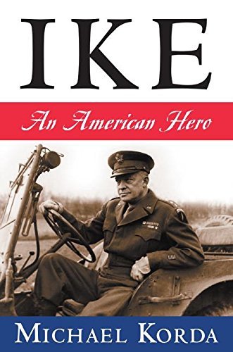 Michael Korda/Ike@ An American Hero