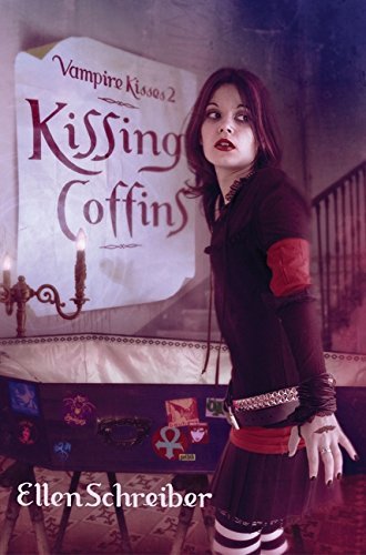 Ellen Schreiber/Vampire Kisses 2@ Kissing Coffins