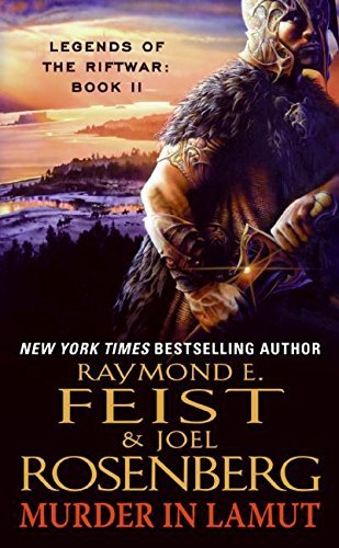 Raymond E. Feist/Murder in Lamut@ Legends of the Riftwar: Book II