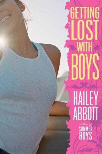 Hailey Abbott/Getting Lost With Boys