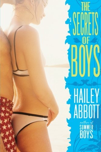 Hailey Abbott/The Secrets of Boys