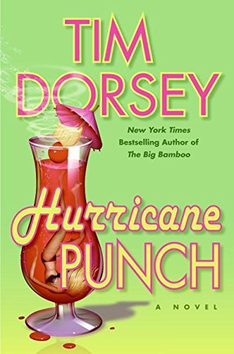 Tim Dorsey/Hurricane Punch