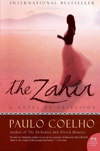 Paulo Coelho/Zahir,The@A Novel Of Obsession