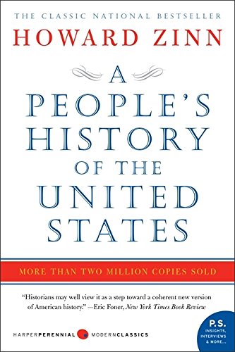Howard Zinn A People's History Of The United States 