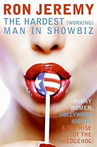 Ron Jeremy/Ron Jeremy@Hardest (Working) Man In Showbiz