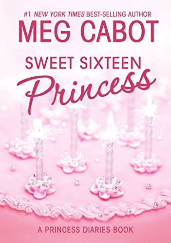 Meg Cabot/Sweet Sixteen Princess@Sweet Sixteen Princess