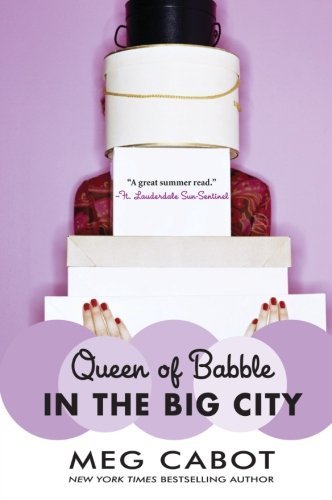 Meg Cabot/Queen of Babble in the Big City@Reprint