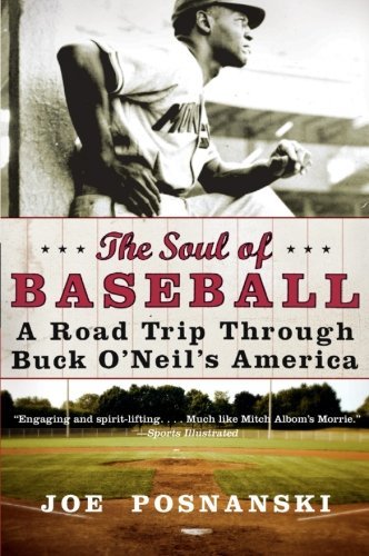 Joe Posnanski/The Soul of Baseball@Reprint