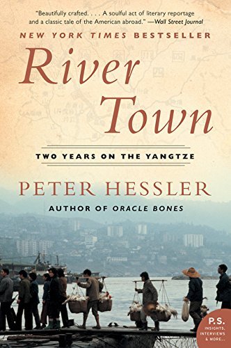 Peter Hessler/River Town@ Two Years on the Yangtze