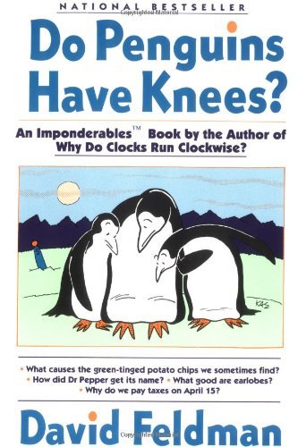 David Feldman/Do Penguins Have Knees?