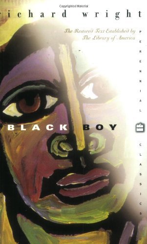 Richard A. Wright/Black Boy (The Restored Text Established By The Li