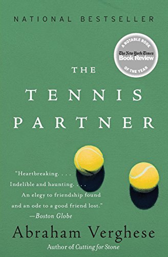 Abraham Verghese/The Tennis Partner