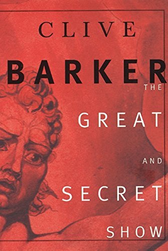 Clive Barker/Grt & Secret Show PB