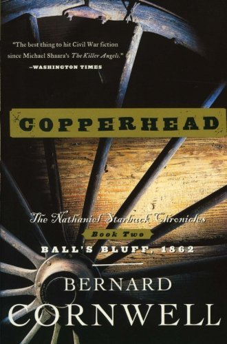 Bernard Cornwell/Copperhead@ The Nathaniel Starbuck Chronicles: Book Two