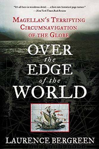 Laurence Bergreen/Over the Edge of the World@Reprint