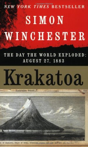 Simon Winchester/Krakatoa: The Day The World Exploded: August 27, 1