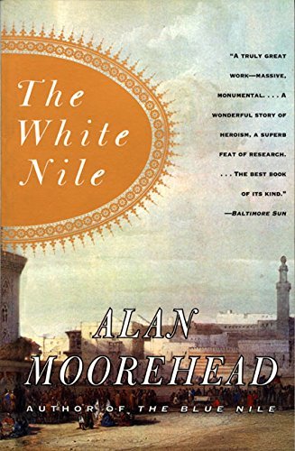 Alan Moorehead/The White Nile