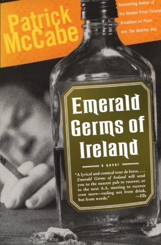Patrick McCabe/Emerald Germs of Ireland