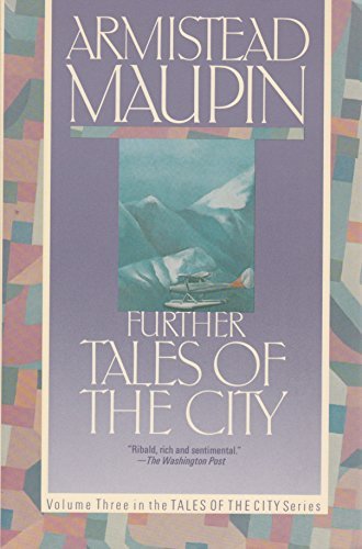 Armistead Maupin/Further Tales Of The City