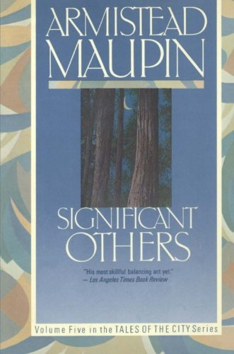 Armistead Maupin/Significant Others