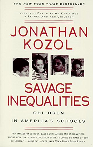 Jonathan Kozol/Savage Inequalities@Children In America's Schools