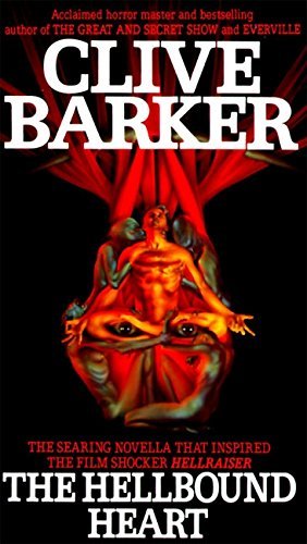 Clive Barker/Hellbound Heart,The