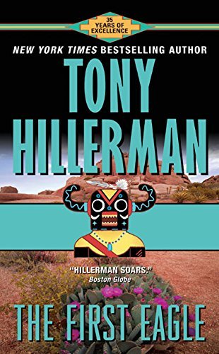 Tony Hillerman First Eagle The 