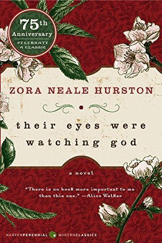 Zora Neale Hurston/Their Eyes Were Watching God