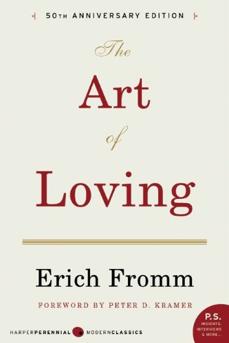 Erich Fromm/The Art of Loving