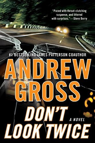Andrew Gross/Don't Look Twice