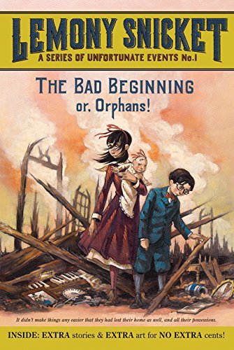 Lemony Snicket/A Series of Unfortunate Events #1@ The Bad Beginning