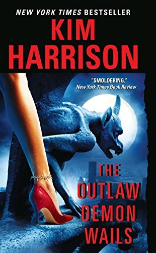 Kim Harrison/The Outlaw Demon Wails