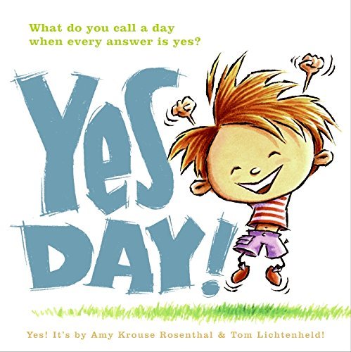Amy Krouse Rosenthal/Yes Day!