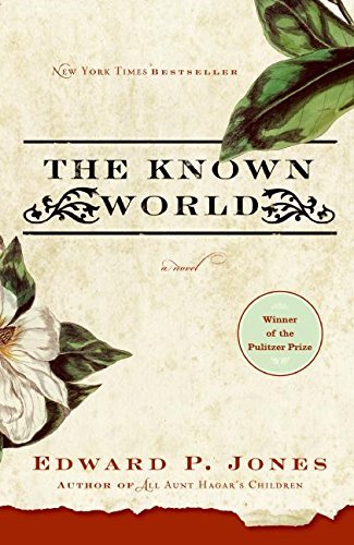 Edward P. Jones/Known World,The