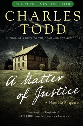 Charles Todd/A Matter of Justice