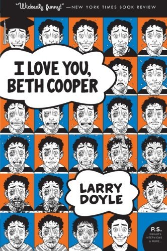 Larry Doyle/I Love You, Beth Cooper