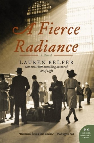 Lauren Belfer/A Fierce Radiance@Reprint