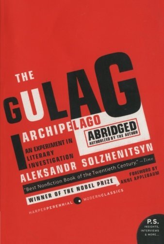 Aleksandr I. Solzhenitsyn/Gulag Archipelago 1918-1956,The@An Experiment In Literary Investigation@Abridged