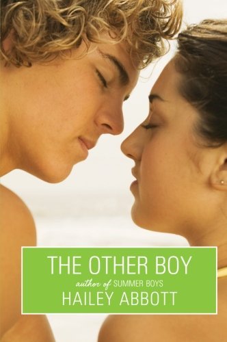 Hailey Abbott/The Other Boy