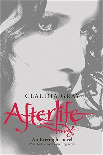 Claudia Gray/Afterlife
