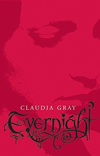 Claudia Gray/Evernight