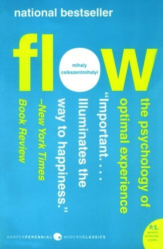 Mihaly Csikszentmihalyi/Flow@The Psychology Of Optimal Experience