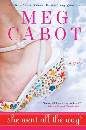 Meg Cabot/She Went All the Way