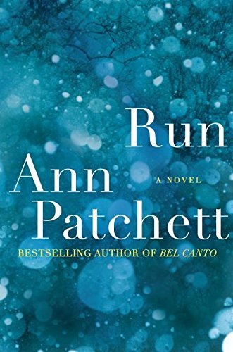 Ann Patchett/Run
