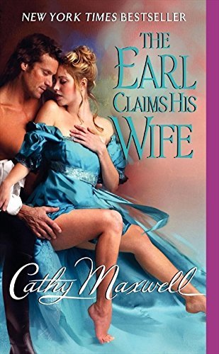 Cathy Maxwell/The Earl Claims His Wife